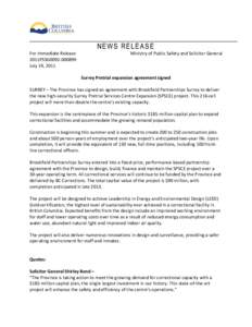 NEWS RELEASE For Immediate Release 2011PSSG0092July 19, 2011  Ministry of Public Safety and Solicitor General
