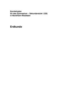 Kernlehrplan für das Gymnasium – Sekundarstufe I (G8) in Nordrhein-Westfalen Erdkunde