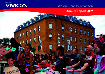 We are Here to Serve You Annual Report 2009 Contents  The Management Board(s)