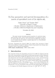 November 28, [removed]On Kac parameters and spectral decomposition of a matrix of specialized roots of Lie algebra sln