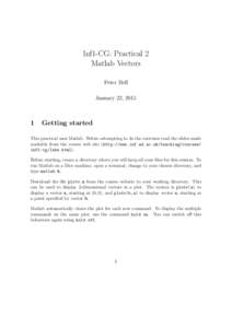 Inf1-CG: Practical 2 Matlab Vectors Peter Bell January 22, 