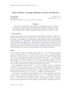 JMLR: Workshop and Conference Proceedings vol 40:1–3, 2015  Open Problem: Learning Quantum Circuits with Queries Jeremy Kun Lev Reyzin