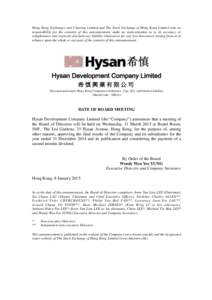 Hong Kong Exchanges and Clearing Limited and The Stock Exchange of Hong Kong Limited take no responsibility for the contents of this announcement, make no representation as to its accuracy or completeness and expressly d