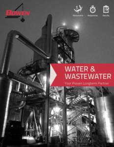 WATER & WASTEWATER Your Proven Longterm Partner 45 +