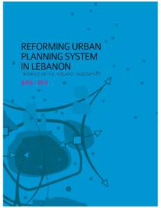 Findings of the Research/Assessment  Reforming Urban Planning System In Lebanon 3
