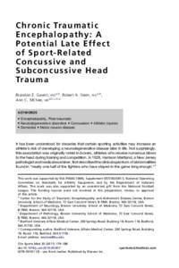 Chronic Traumatic Encephalopathy: A Potential Late Effect of Sport-Related Concussive and Subconcussive Head Trauma