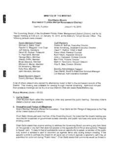 MINUTES OF THE MEETING GOVERNING BOARD SOUTHWEST FLORIDA WATER MANAGEMENT 0ISTRICT TAMPA, FLORIDA  JANUARY 19, 2016