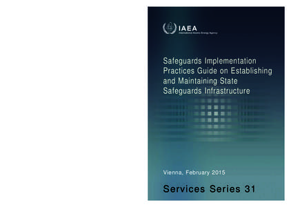 Safeguards Implementation Practices Guide on Establishing and Maintaining State Safeguards Infrastructure  @ Safeguards Implementation Practices Guide on Establishing and Maintaining State