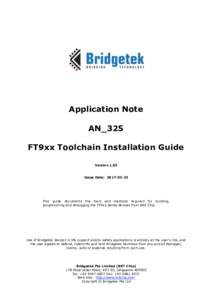 Application Note AN_325 FT9xx Toolchain Installation Guide VersionIssue Date: 