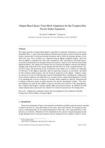 Output-Based Space-Time Mesh Adaptation for the Compressible Navier-Stokes Equations Krzysztof J. Fidkowski∗, Yuxing Luo Department of Aerospace Engineering, University of Michigan, Ann Arbor, MI[removed]Abstract