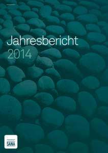 Jahresbericht 2014 Inhaltsverzeichnis  Vorwort des Präsidenten 