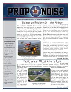 The Membership Newsletter for The Military Aviation Museum  Fall 2011 Biplanes and Triplanes 2011 WWI Airshow by Boom Powell