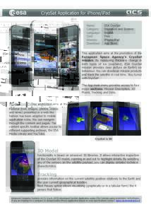 CryoSat Application for iPhone/iPad Name: Category: Language: Cost: Devices: