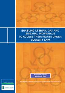 ENABLING LESBIAN, GAY AND BISEXUAL INDIVIDUALS TO ACCESS THEIR RIGHTS UNDER EQUALITY LAW  Research