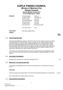 COPLE PARISH COUNCIL Minutes of Meeting of the Parish Council Held on Monday 16 July 2012 in the Village Hall at 7.30pm