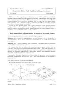 Algorithmic Game Theory  Summer 2015, Week 2 Complexity of Pure Nash Equilibria in Congestion Games ETH Z¨