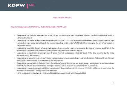 Data Quality Metrics  Zasady stosowane w KDPW LOU / Rules followed by KDPW LOU  