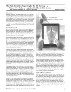 The iPad: Condition Reporting for the XXI Century  or The use of the iPad as an image-based tool for condition reporting and location marking for scientific analysis