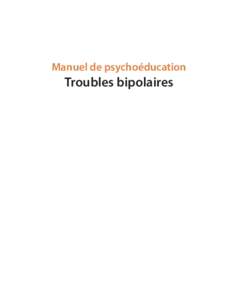 Manuel de psychoéducation  Troubles bipolaires •