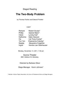 Staged Reading  The Two-Body Problem by Thomas Farber and Edward Frenkel  CAST