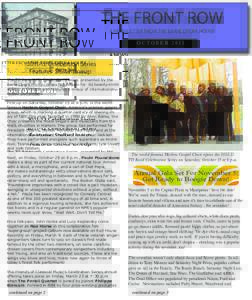 THE FRONT ROW A NEWSLETTER FROM THE BARRE OPERA HOUSE O C TO B E RCelebration Series Features Stellar Lineup