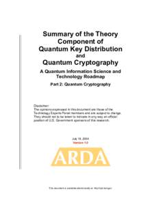 Summary of the Theory Component of Quantum Key Distribution and  Quantum Cryptography