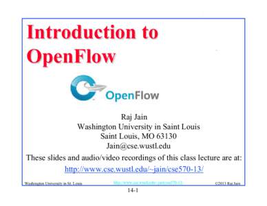 Introduction to OpenFlow .  Raj Jain