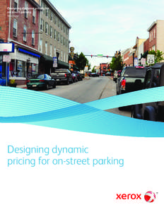 Designing dynamic pricing for on-street parking Brochure Designing dynamic pricing for on-street parking