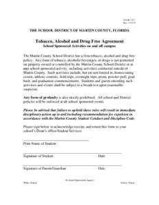 Form# 1223 RevTHE SCHOOL DISTRICT OF MARTIN COUNTY, FLORIDA  Tobacco, Alcohol and Drug Free Agreement