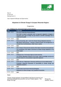 MayMeeting Room 11 Topic: Regional Challenges and Opportunities  Adaptation to Climate Change in European Mountain Regions