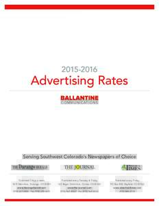 Advertising Rates Serving Southwest Colorado’s Newspapers of Choice