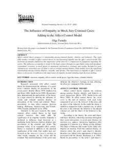 Western Criminology Review 4 (1), The Influence of Empathy in Mock Jury Criminal Cases: Adding to the Affect Control Model Olga Tsoudis Administration of Justice, Arizona State University West