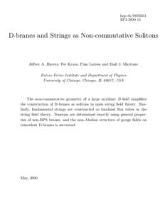 hep-thEFID-branes and Strings as Non-commutative Solitons  Jeffrey A. Harvey, Per Kraus, Finn Larsen and Emil J. Martinec