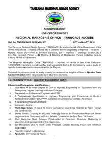 TANZANIA NATIONAL ROADS AGENCY  ANNOUNCEMENT JOB OPPORTUNITIES  REGIONAL MANAGER’S OFFICE – TANROADS NJOMBE