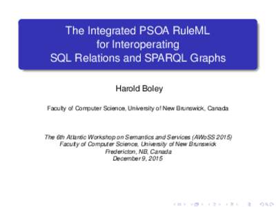 The Integrated PSOA RuleML   for Interoperating   SQL Relations and SPARQL Graphs
