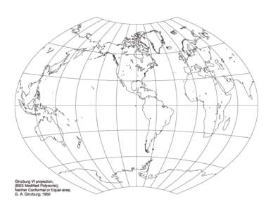 Ginzburg VI projection; (BSE Modified Polyconic); Neither Conformal or Equal-area; G. A. Ginzburg; 1950  