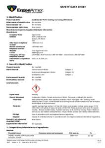 SAFETY DATA SHEET  1. Identification Product identifier  SL100 Series Part A Coating and Lining (All Colors)