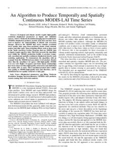 60  IEEE GEOSCIENCE AND REMOTE SENSING LETTERS, VOL. 5, NO. 1, JANUARY 2008 An Algorithm to Produce Temporally and Spatially Continuous MODIS-LAI Time Series
