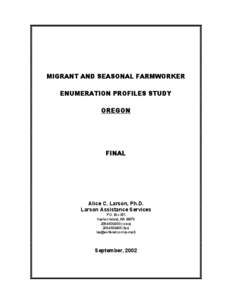 MIGRANT AND SEASONAL FARMWORKER ENUMERATION PROFILES STUDY OREGON FINAL