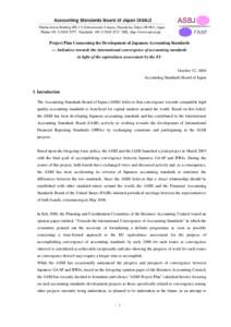 Project Plan Concerning the Development of Japanese Accounting Standards — Initiatives towards the international convergence of accounting standards in light of the equivalence assessment by the EU October 12, 2006 Acc