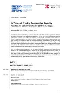 Protestant Academy  CONFERENCE PROGRAM In Times of Eroding Cooperative Security How to Save Conventional Arms Control in Europe?