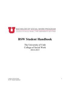 BSW Student Handbook The University of Utah College of Social WorkCollege of Social Work