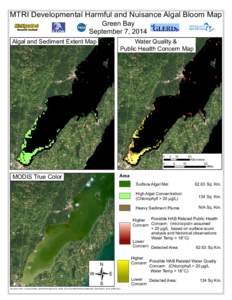 MTRI Developmental Harmful and Nuisance Algal Bloom Map Green Bay September 7, 2014 Algal and Sediment Extent Map