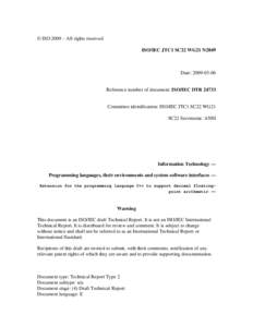 Software engineering / Computer programming / IEEE standards / IEEE 754-2008 / C++ Technical Report 1 / C++ / Decimal128 floating-point format / Floating point / C99 / Computer arithmetic / Computing / Data types