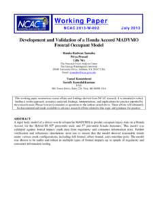 Working Paper NCAC 2013-W-002 July[removed]Development and Validation of a Honda Accord MADYMO