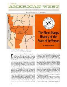 Want to know more about the history of The State of Jefferson Movement? The Plumas County Museum Bookstore offers you THE ELUSIVE STATE OF JEFFERSON
