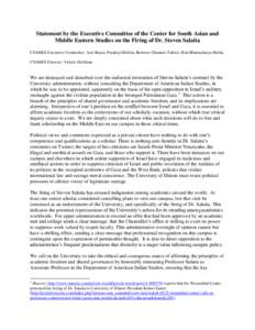 Statement by the Executive Committee of the Center for South Asian and Middle Eastern Studies on the Firing of Dr. Steven Salaita CSAMES Executive Committee: Asef Bayat, Pradeep Dhillon, Behrooz Ghamari-Tabrizi, Rini Bha