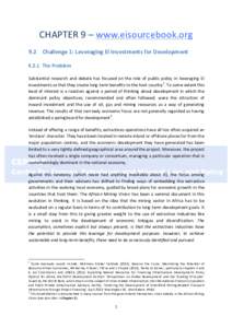 CHAPTER	9	–	www.eisourcebook.org		 9.2		 Challenge	1:	Leveraging	EI	Investments	for	Development	 9.2.1	 The	Problem Substantial	 research	 and	 debate	 has	 focused	 on	 the	 role	 of	 public	 policy	 in	 leveraging	 E