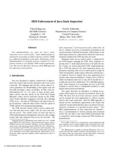 IRM Enforcement of Java Stack Inspection∗ ´ Ulfar Erlingsson deCODE Genetics Lyngh´als 1, 110