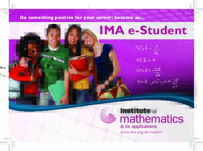 Do something positive for your career: become an…  IMA e-Student w w w.ima.org.uk/student